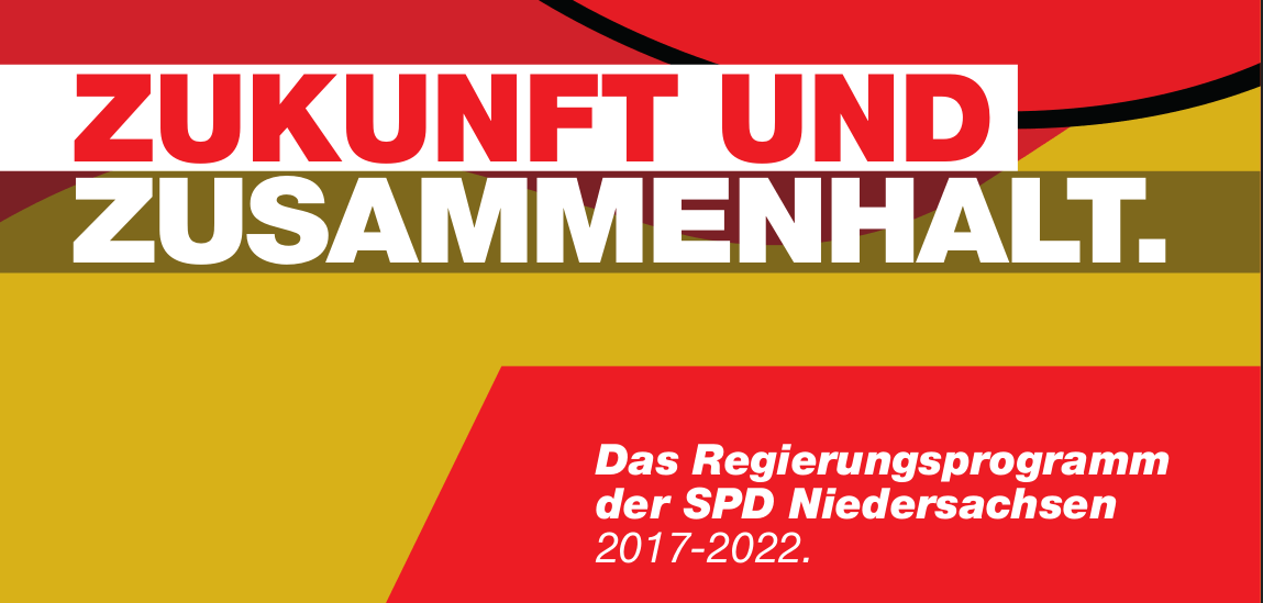 Regierungsprogramm (Programm) der SPD NDS für die Landtagswahl 2017